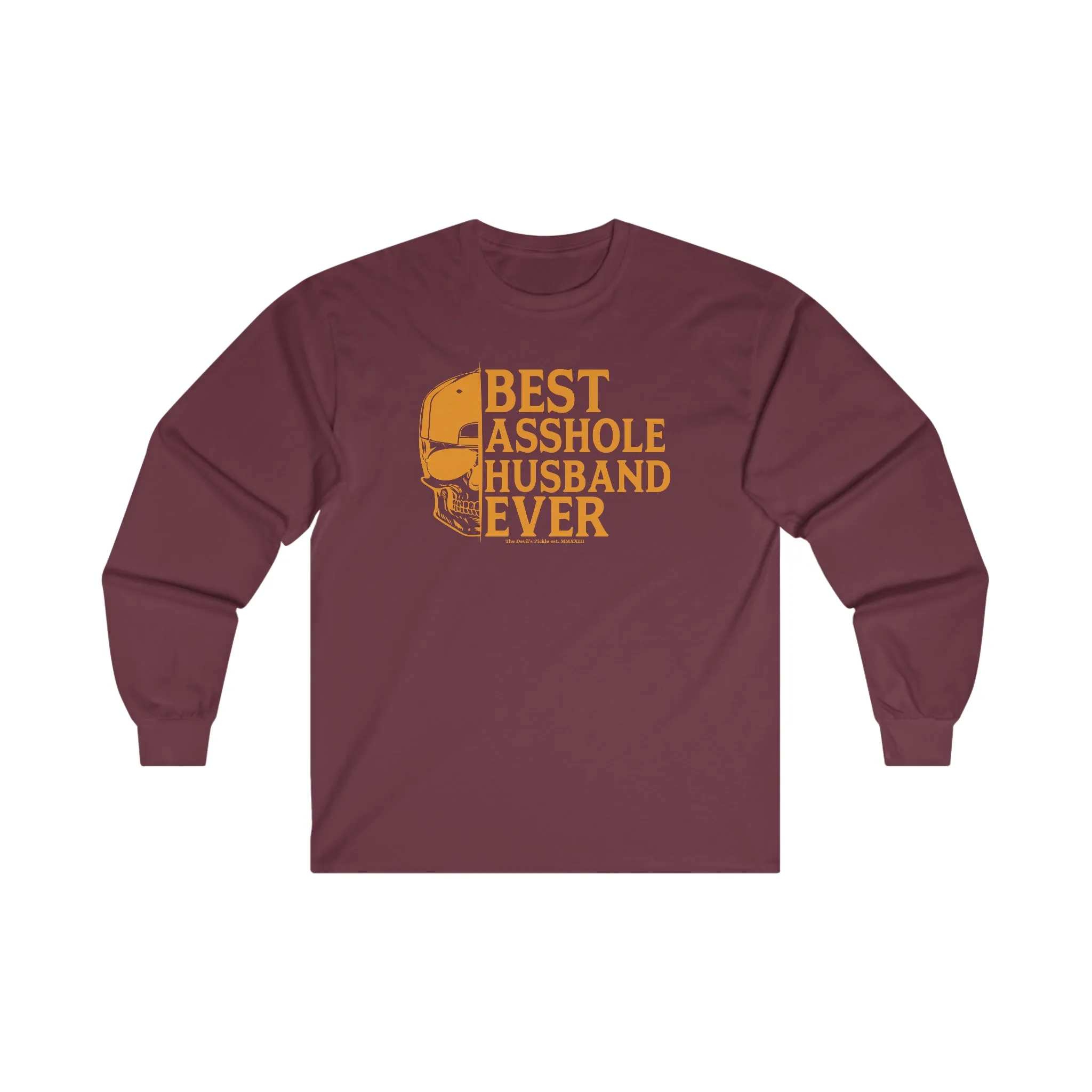 Best Asshole Husband Ever Long Sleeve Tee